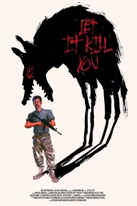 Let It Kill You