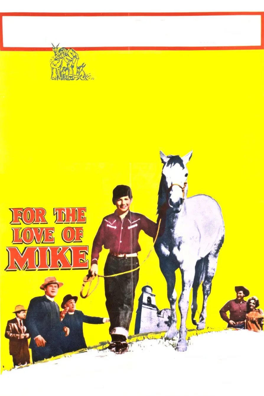 For the Love of Mike