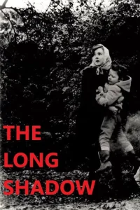 The Long Shadow