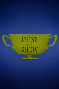 Pest of  Show