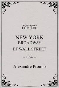 New York, Broadway and Wall Street