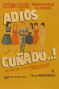 Adios cuñado