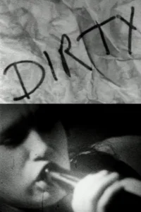 Dirty