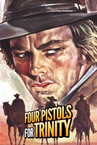 Cuatro pistoleros de Santa Trinidad