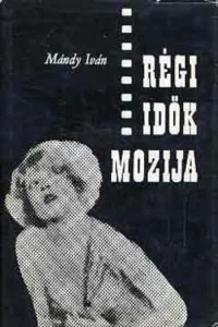 Régi idők mozija