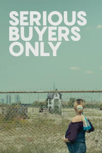 Serious Buyers Only