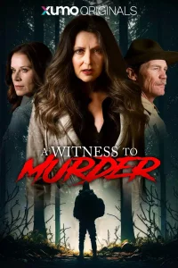 A Witness to Murder