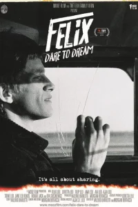 Felix - Dare to dream