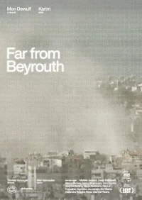 Far from Beyrouth