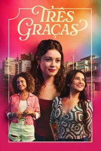 Especial Três Graças