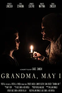 Grandma, May I
