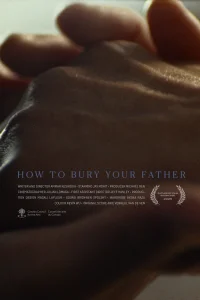 How to Bury Your Father