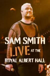 Sam Smith Live at the Royal Albert Hall