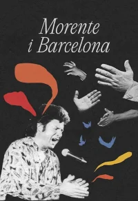 Morente y Barcelona