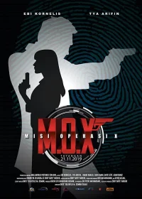 M.O.X: مأموریت عملیات ایکس