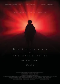 Catharsis ou les contes du monde perdu