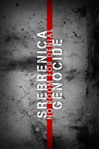 Srebrenica Genocide: No Room for Denial