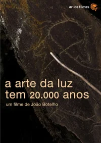 A Arte da Luz Tem 20.000 Anos