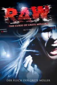 Raw La malédiction de Grete Müller