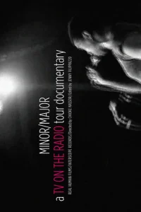 Minor/Major: The TV on the Radio Tour Documentary