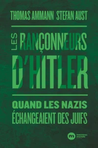 Hitlers Menschenhändler: Juden als Austauschware