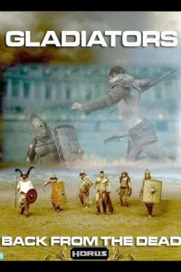 حکمرانی gladiators: بازگشت از مردن