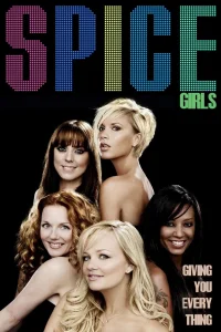 Spice Girls: Giving You Everything