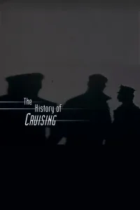 The History of 'Cruising'