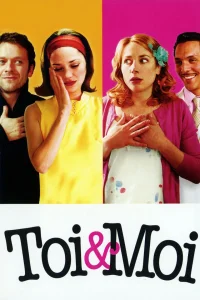 Toi et Moi (Tú y yo)