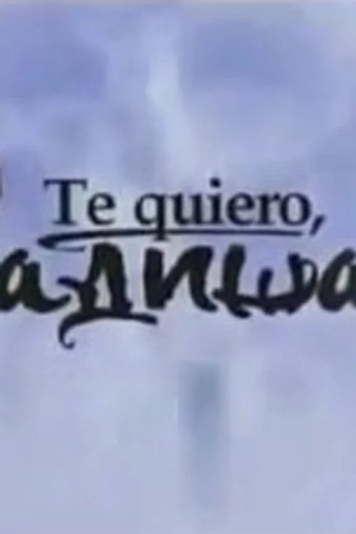 Te quiero, Radisa