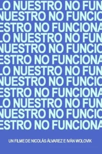 Lo Nuestro no Funciona