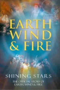 Shining Stars: The Official Story of Earth, Wind & Fire