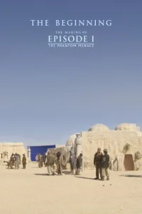 The Beginning : Making Episode I