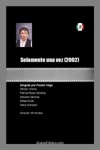 Solamente una vez