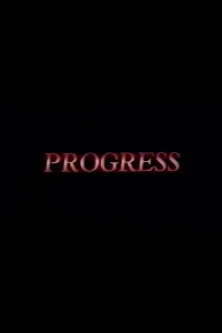 Progress