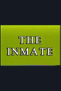 The Inmate