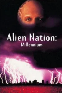 Alien Nación: El final