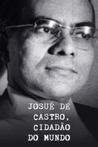 یاشوئه دا کاسترو، شهروند جهان