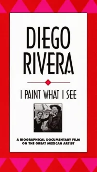 د Diego Rivera: من همان چیزی را می‌کشم که می‌بینم