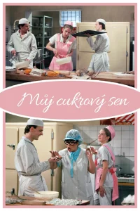 Můj cukrový sen