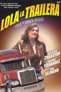 Lola la trailera