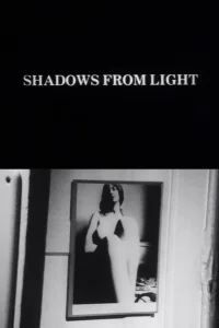 Shadows from Light
