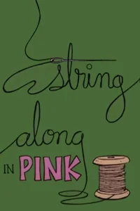 String Along in Pink