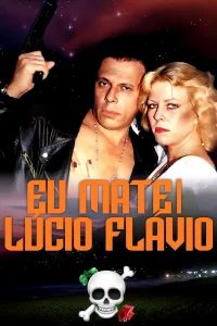 I Killed Lucio Flavio