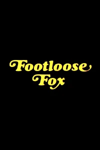 The Footloose Fox