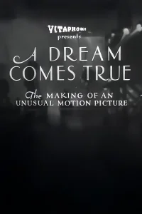 A Dream Comes True