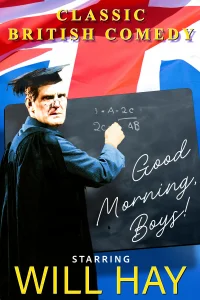 Good Morning, Boys!