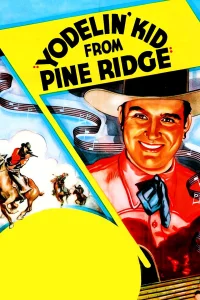 Yodelin' Kid from Pine Ridge