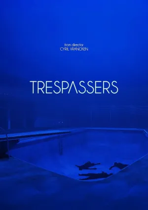 Trespassers