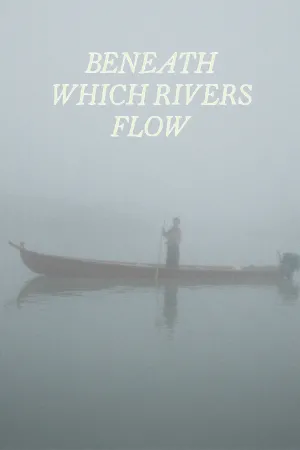 Beneath Which Rivers Flow
